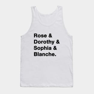 Golden Girls Names Tank Top